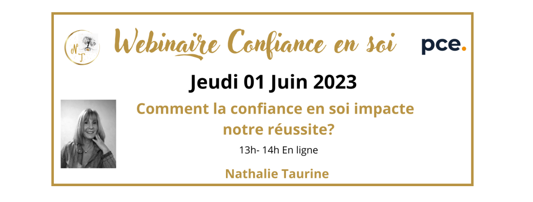 Webinaire - Comment la confiance en soi impacte notre réussite?