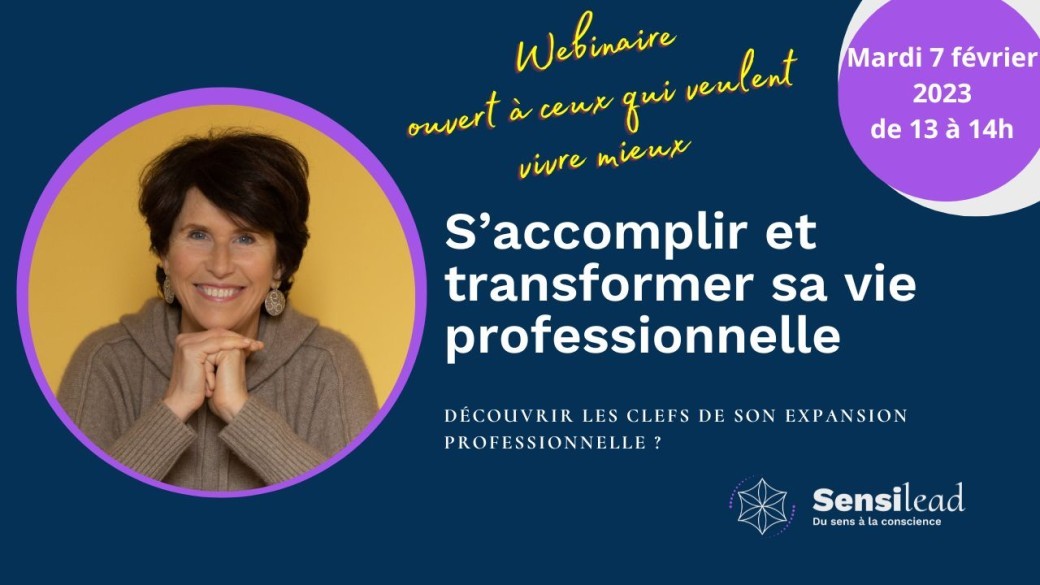 S’accomplir et transformer sa vie professionnelle 