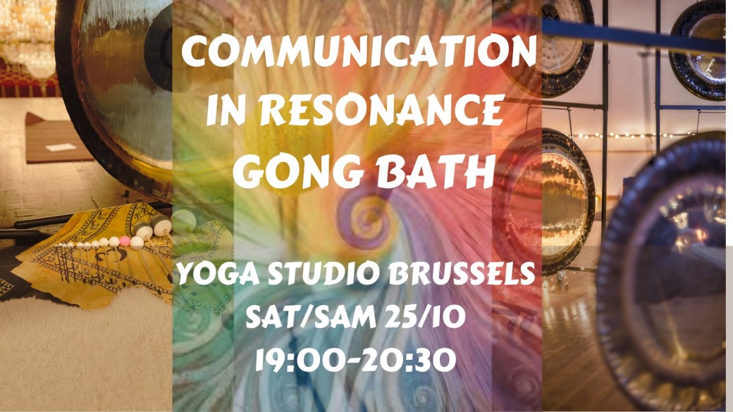 Communication in Resonance - Gong Bath (EN/FR)