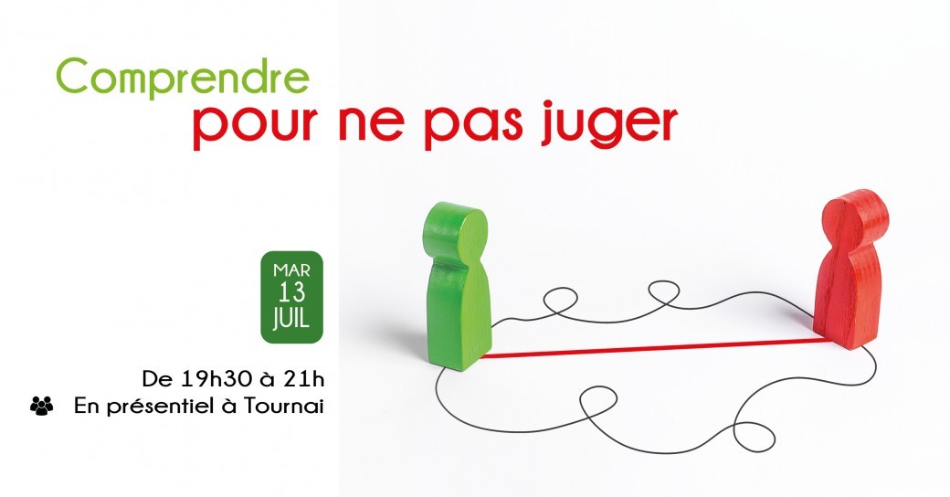 Comprendre pour ne pas juger