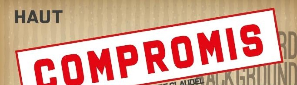 "Compromis" Comédie création de la Compagnie Acthalia