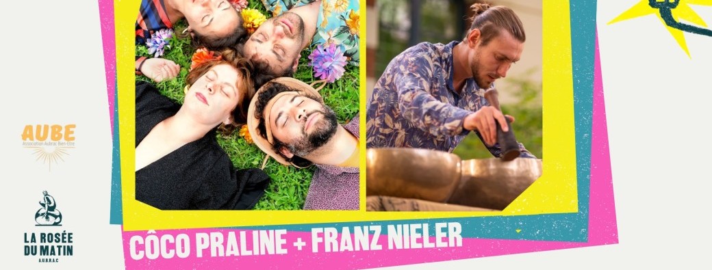 Concerts "à La Rosée" - Côco Praline + Franz Nieler