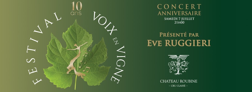 Concert Anniversaire 10 ans de Voix en Vigne 