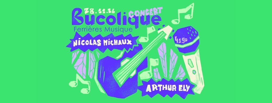 Concert avec Arthur Ely et Nicolas Michaux