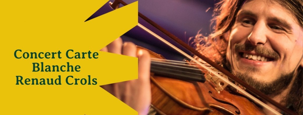 Concert : carte blanche de Renaud Crols