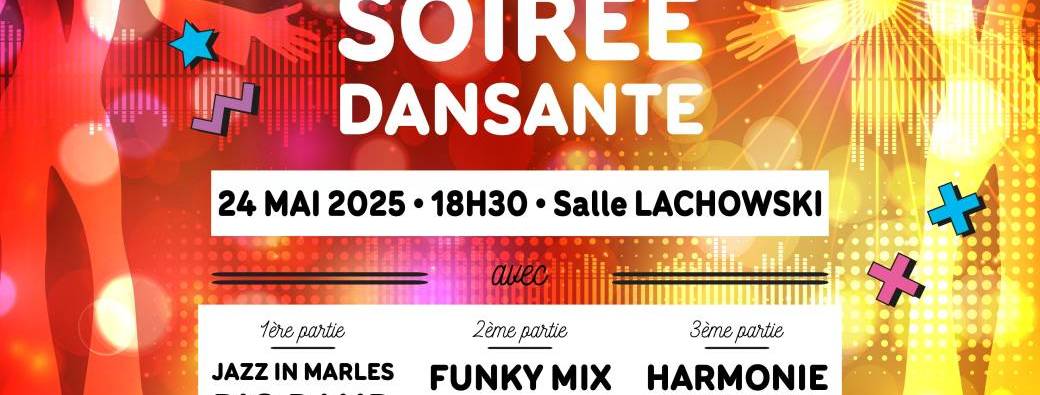 HMM   Concert dansant  24 Mai 2025  Marles Les Mines