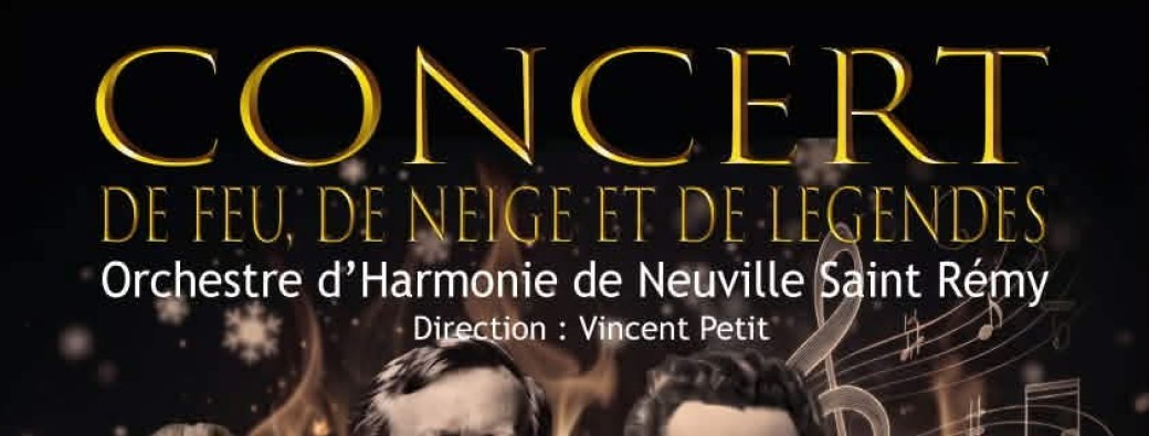 Concert de Feu, de Neige et de Légendes