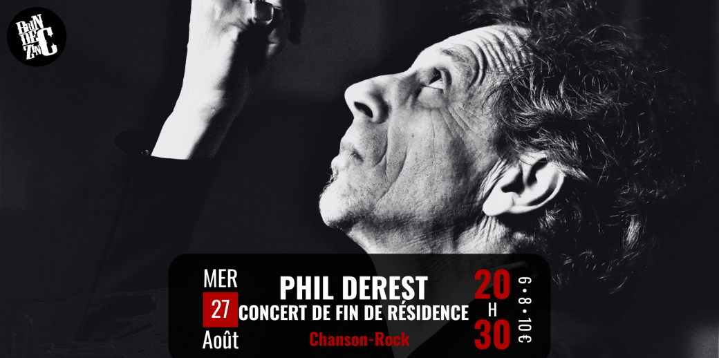 Concert de fin de Résidence de Phil Derest 