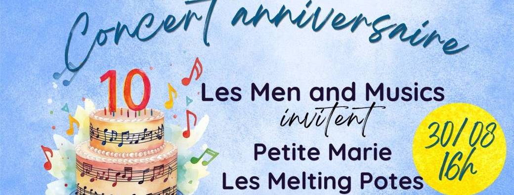 Concert des 10 ans des Men and Musics