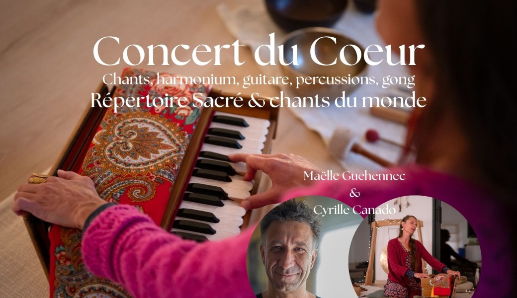 Concert du coeur, un voyage sonore & chanté