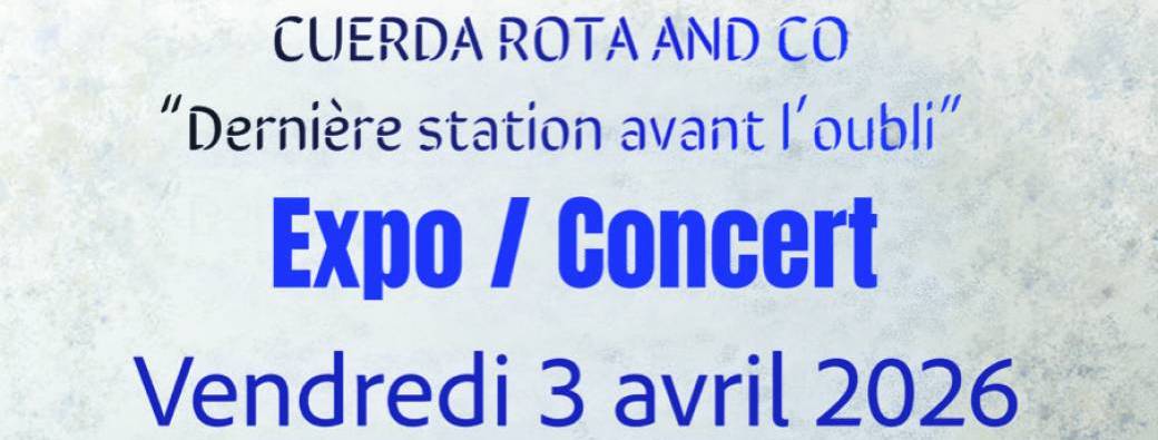 Concert Exposition Cuerda Rota