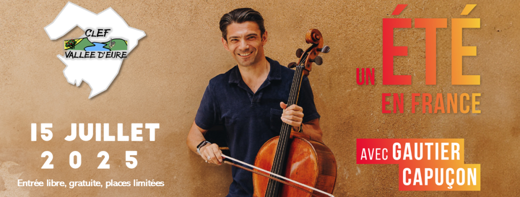 Concert Gautier Capuçon - Clef-Vallée-d'Eure
