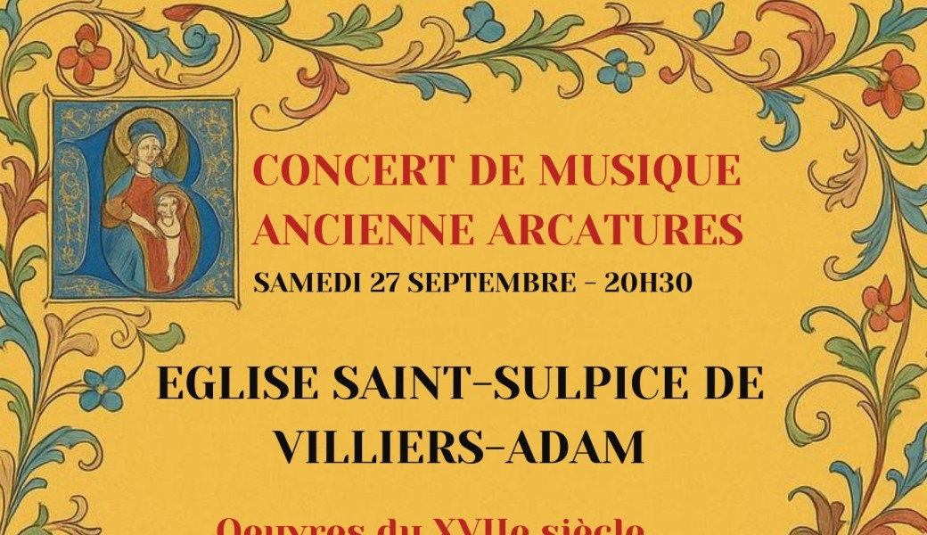 CONCERT INAUGURAL ARCATURES - EGLISE DE VILLIERS-ADAM