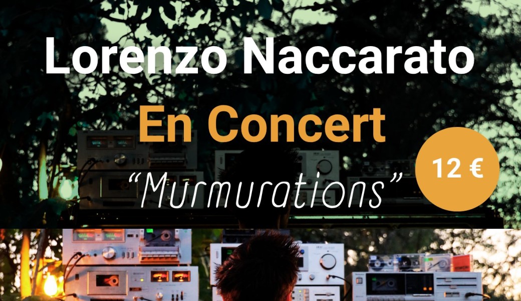  Concert – Lorenzo Naccarato “Murmurations”
