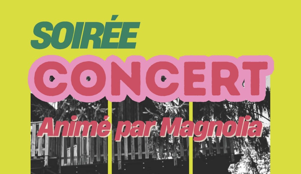 Concert MAGNOLIA