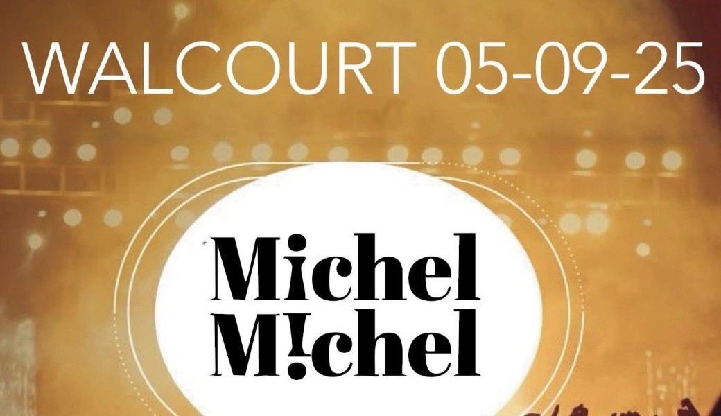 Concert Michel Michel Walcourt