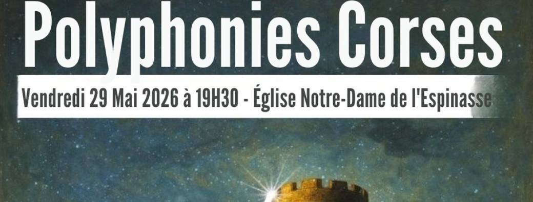 Concert Polyphonies Corses — Terra di Corsica · Millau