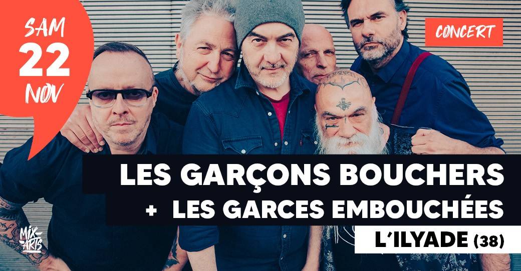 LES GARÇONS BOUCHERS + LES GARCES EMBOUCHEES  • Concert Punk