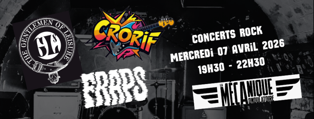 Concert Rock CRORIF / The Gentlemen of Leisure / FRAPS
