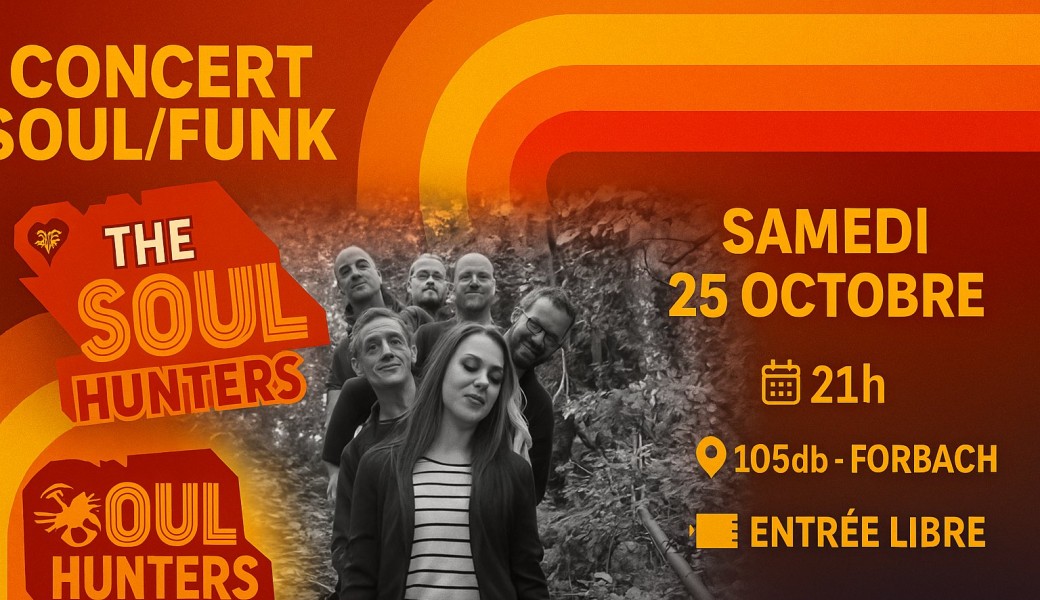 CONCERT SOUL/FUNK – SOUL HUNTERS