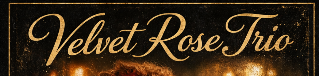 Concert Velvet Rose Trio