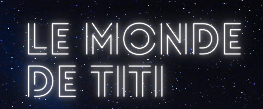 Le monde de Titi - Laëtitia Huot
