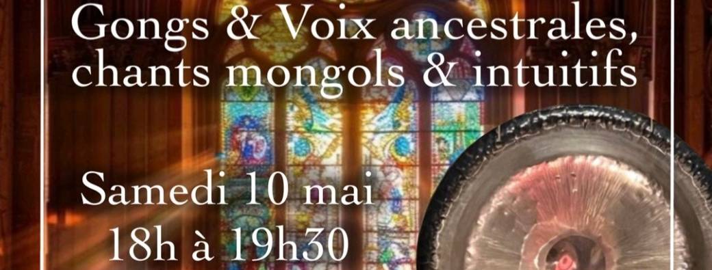 Concert vibratoire de Gongs et Chant Ancestral