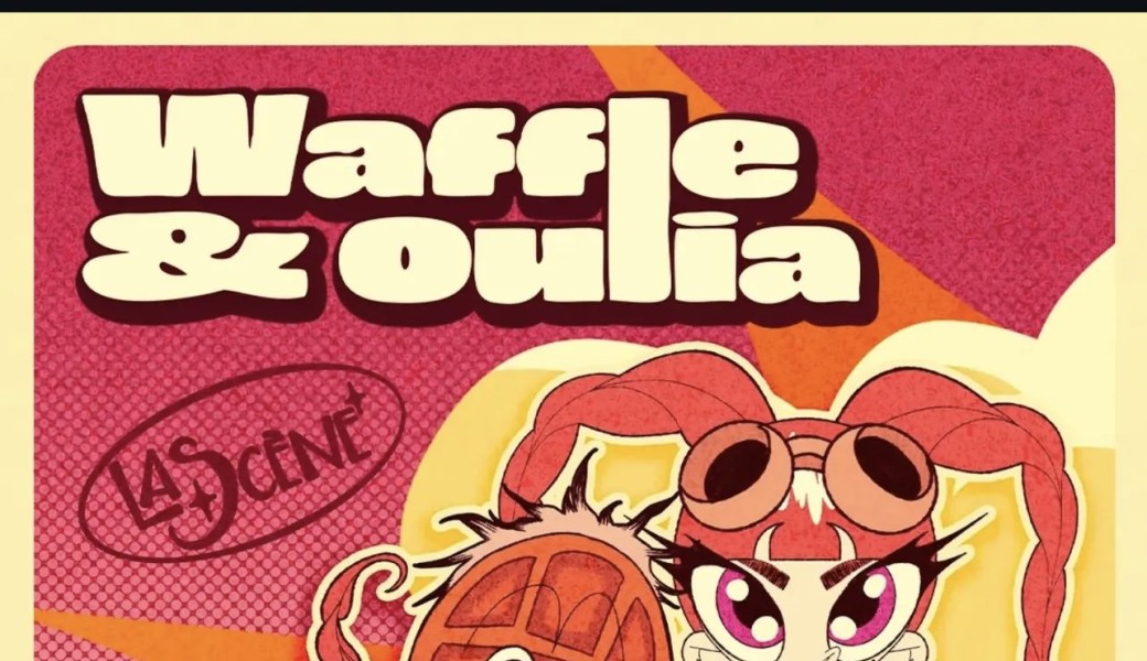 Concert Waffle&Oulia