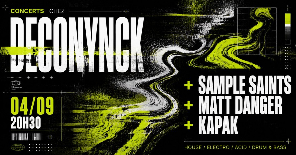 Concerts chez Deconynck : Sample Saints + Matt Danger + Kapak