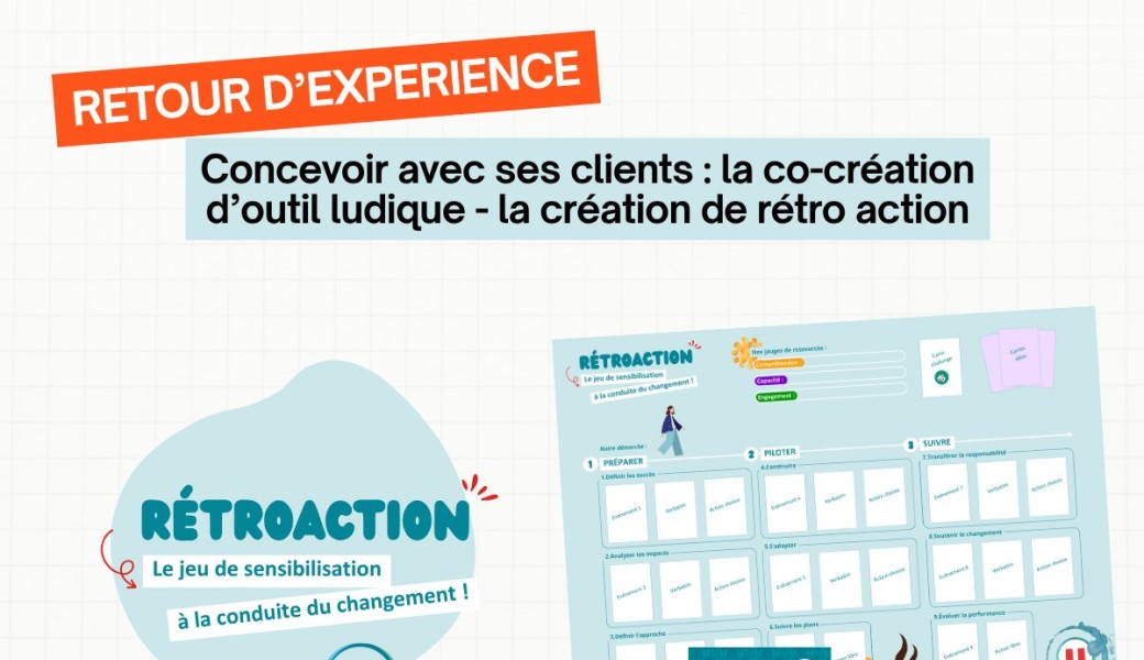 Concevoir avec ses clients : la co-création d’outil ludique