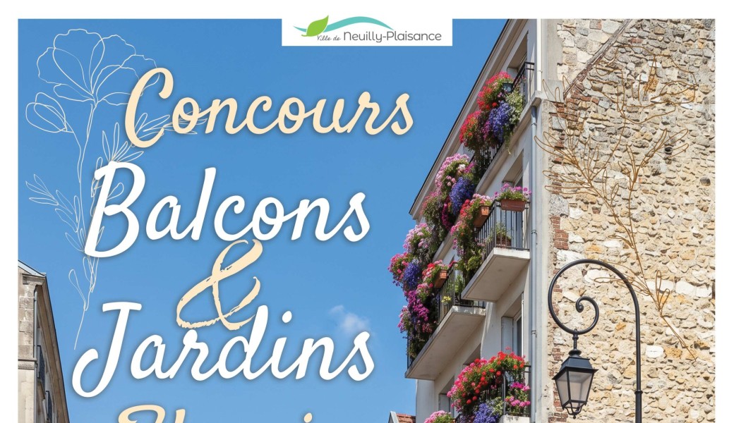 Concours « Balcons et Jardins Fleuris » Neuilly-Plaisance – 1ère édition 2026