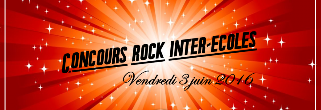Concours Rock Inter-Ecoles