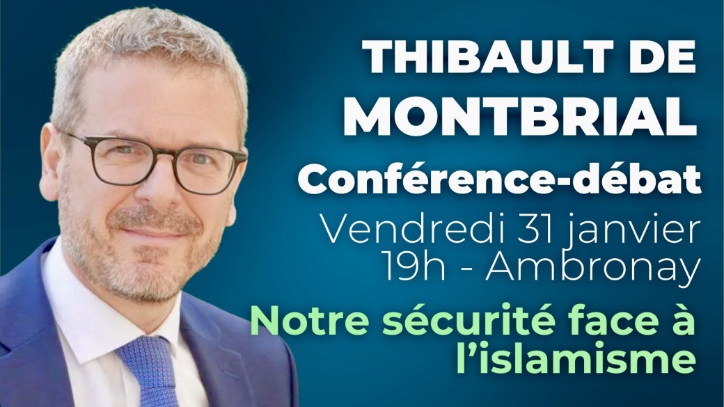 CONFÉRENCE THIBAULT DE MONTBRIAL 