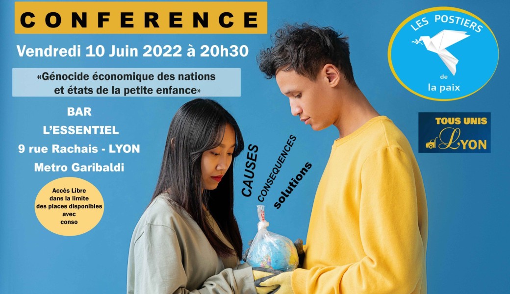Conférence Génocide économique des nations et état de la petite enfance