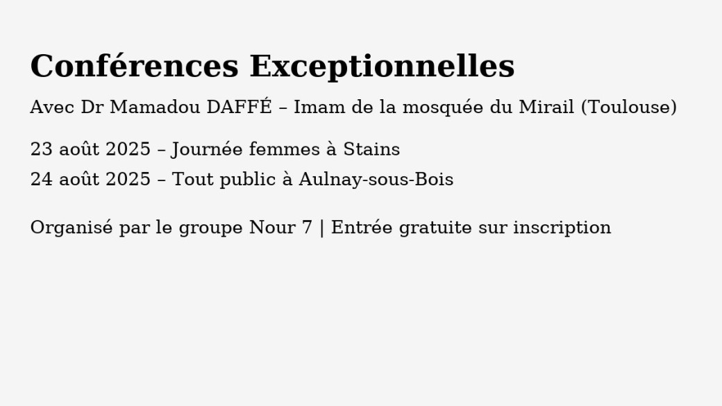 Conférence 1 - Imam mosquée du Mirail, Dr Mamadou DAFFÉ – Région Parisienne