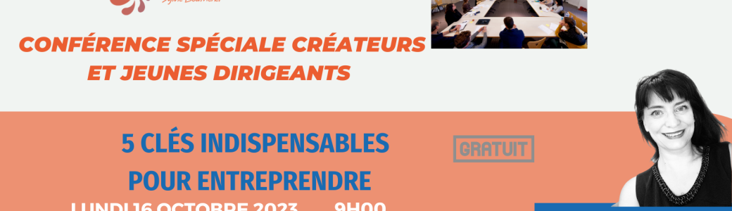 Conférence 5 clés indispensables pour entreprendre 