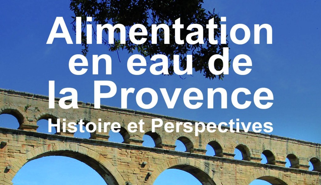 Conférence : Alimentation en eau de la Provence