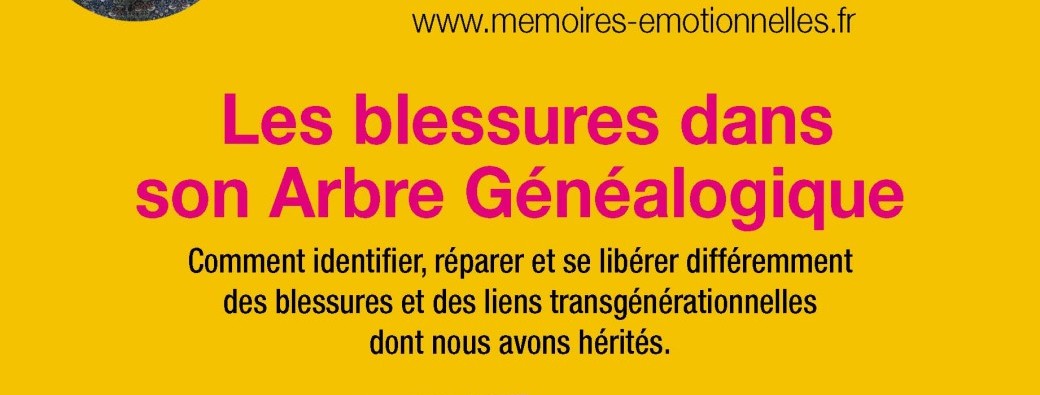 CONFERENCE ANNECY - Les blessures dans son Arbre Généalogique 