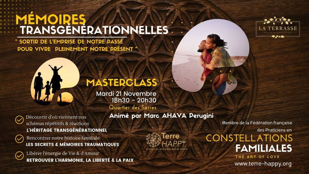 Masterclass & Workshop Constellations Familiales & mémoires transgénérationnelles