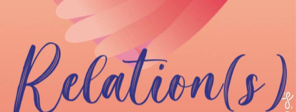 Conférence - Atelier Relation(s)
