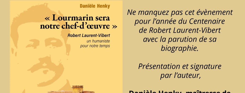 Conférence Centenaire Robert Laurent-Vibert 