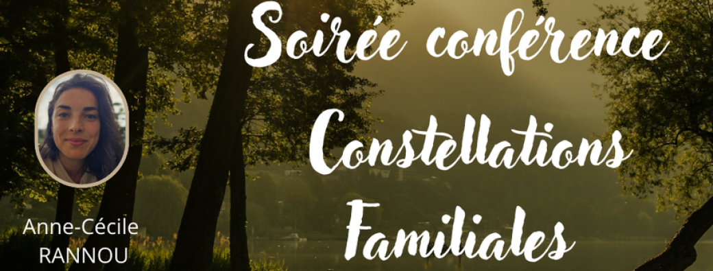 Conférence constellations familiales