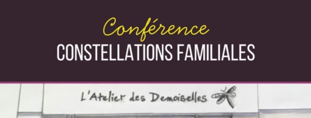 Conférence constellations familliales