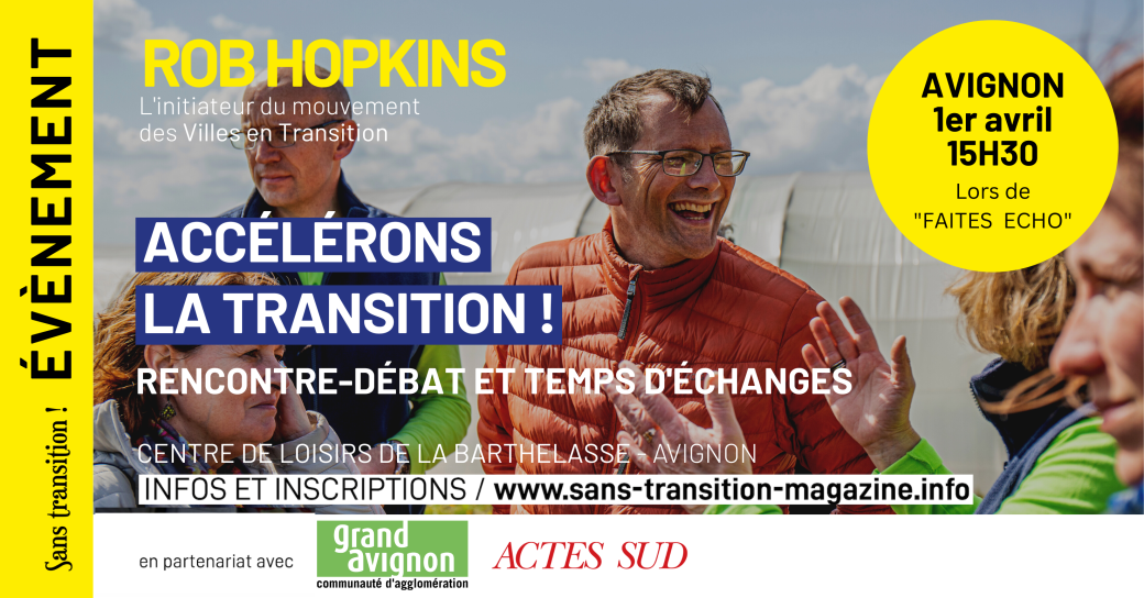 Tickets : Conférence de Rob Hopkins à Avignon - Billetweb