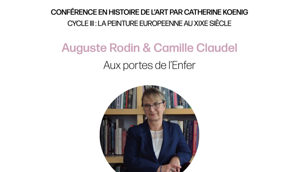Conférence en histoire de l'art : Auguste Rodin et Camille Claudel