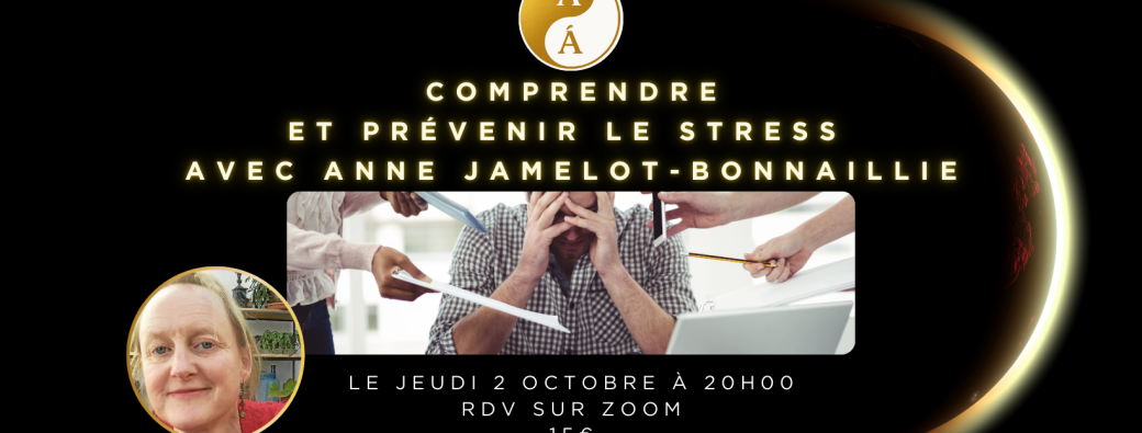 Conférence en ligne : Comprendre et Prévenir le Stress
