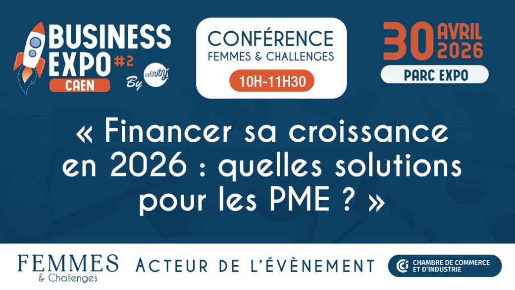 Conférence F&C - Financer sa croissance en 2026 : quelles solutions pour les PME ? 