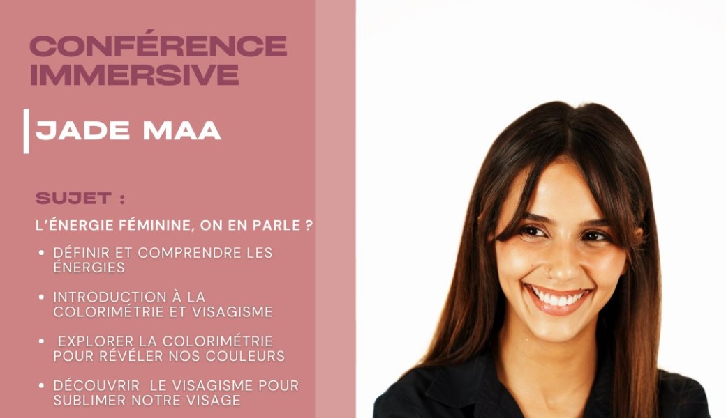 Conférence immersive l'énergie féminine, on en parle ?