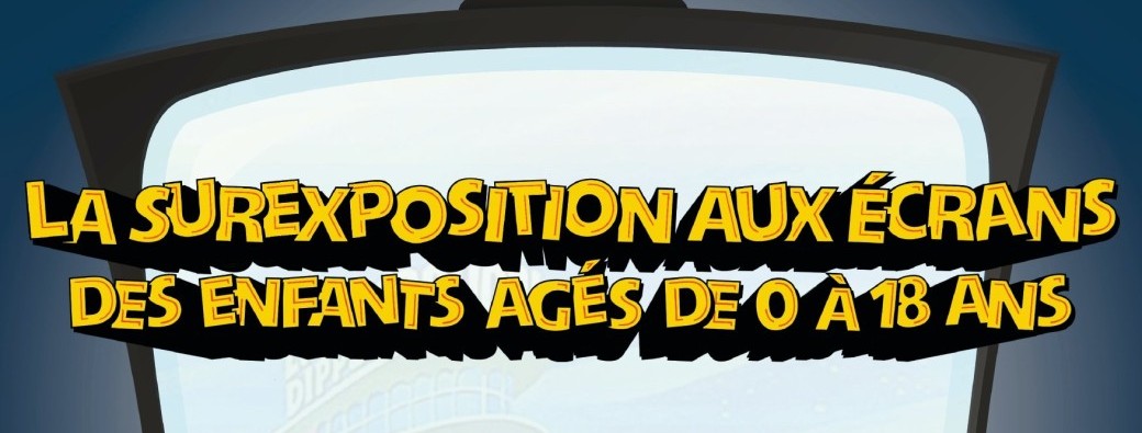 Conférence : "La surexposition aux écrans" 