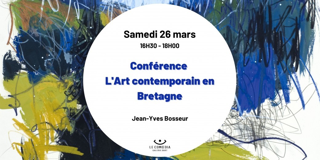 Conférence L'Art contemporain en Bretagne, par Jean-Yves Bosseur